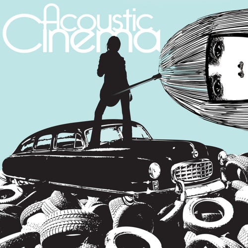 Acoustic Cinema