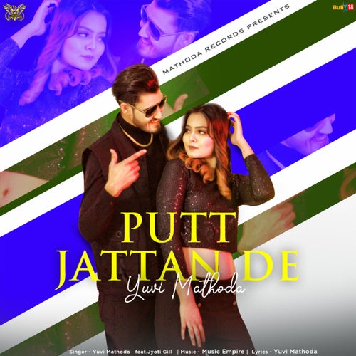 Putt Jattan De