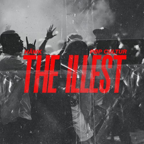 The Illest