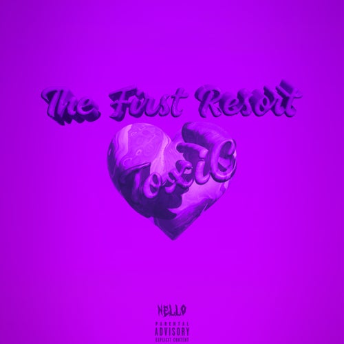 The First Resort (Toxic Love)