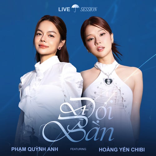 Đợi Bàn (feat. Hoàng Yến Chibi) (Live Session)