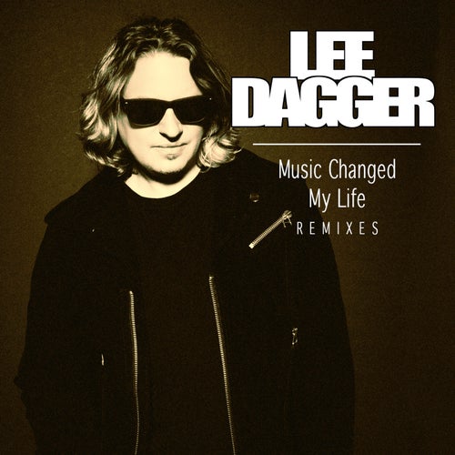 Music Changed My Life (Remixes)