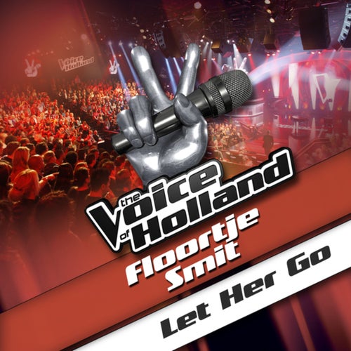 Let Her Go (From The Voice Of Holland)