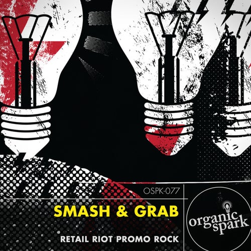 Smash & Grab