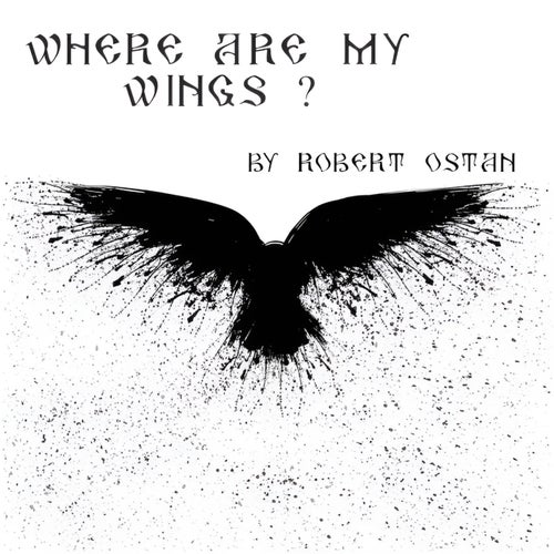 Where Are My Wings?