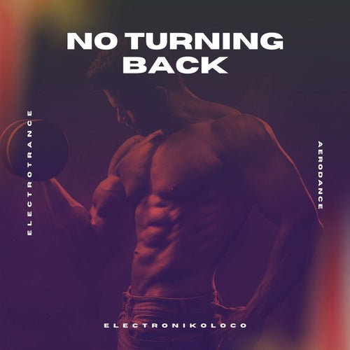 No Turning Back (Trance)