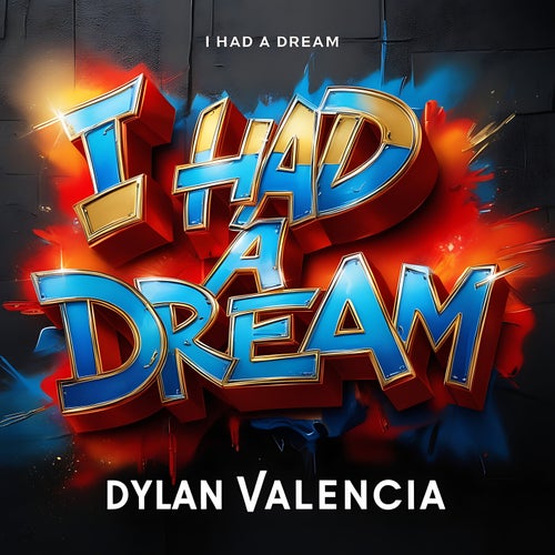 I Had A Dream