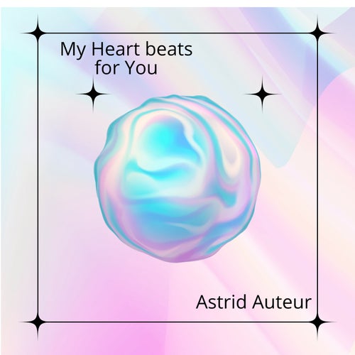 My Heart beats for You