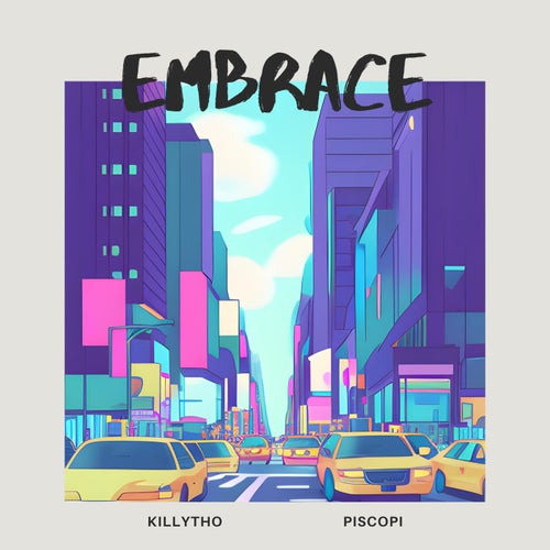 Embrace (feat. Piscopi)