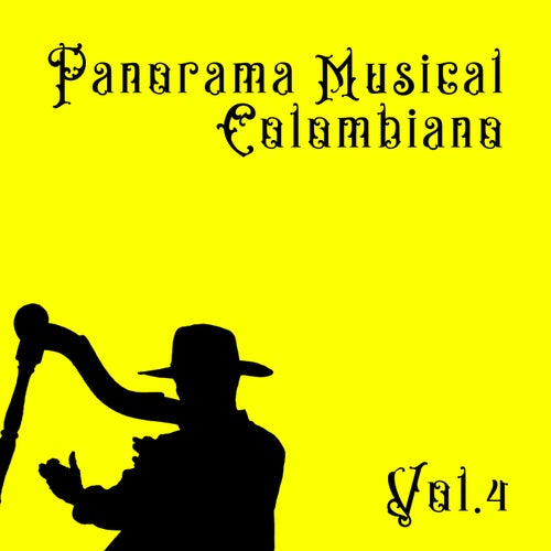 Panorama Musical Colombiano Vol. 4