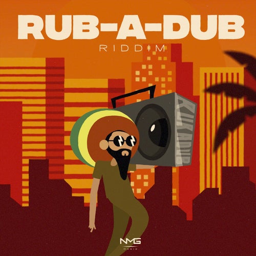 Rub A Dub Riddim By Nmg Music Sammy Jo Keoné Zebee And The Writer On Beatsource 