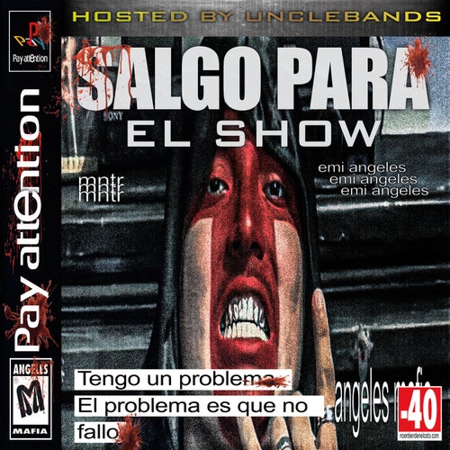 Salgo para el show