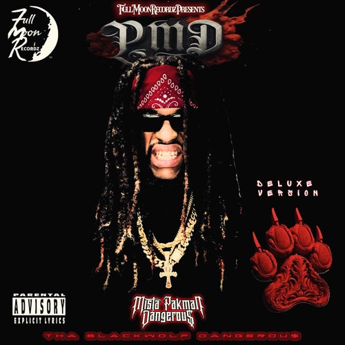 PMD Tha Blackwolf Dangerou$ (Deluxe Version)