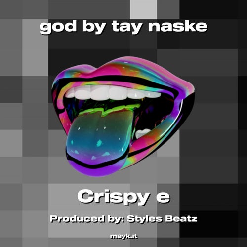 god by tay naske