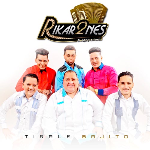 Tirale Bajito - En Vivo