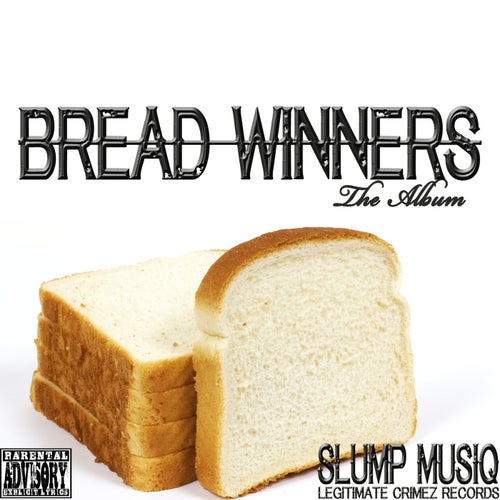 Bread Winners