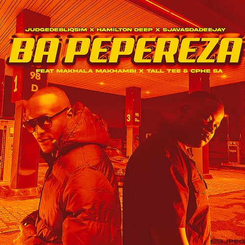 Ba Pepereza  (feat. Makhala Makhambi, Tall Tee & Cphe SA)