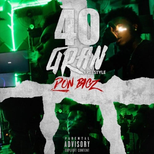 40 Gran Freestyle