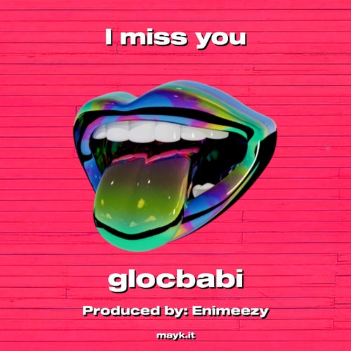 I miss you