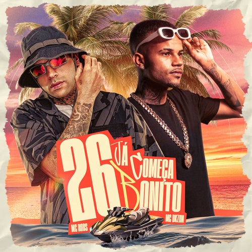 26 Já Começa Bonito