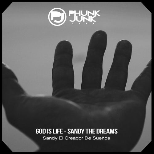 God Is Life - Sandy The Dreams (Original Mix)