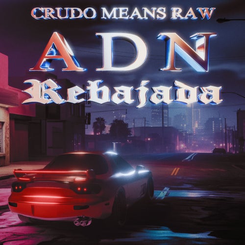 ADN (rebajada)
