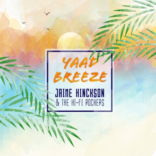 Yaad Breeze