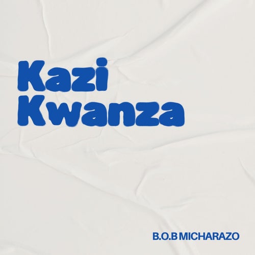 Kazi Kwanza