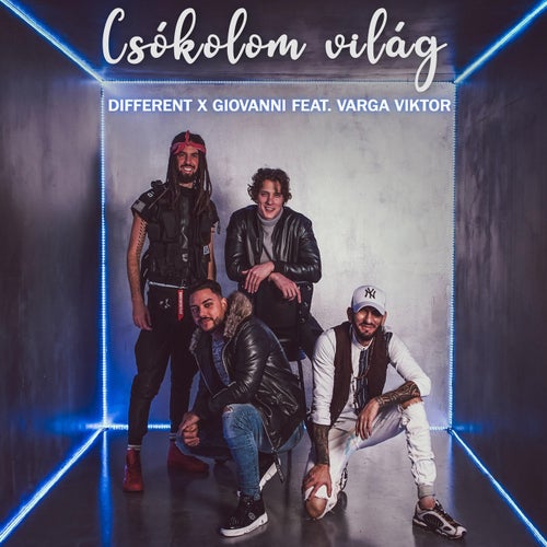 Csókolom világ (feat. Varga Viktor)