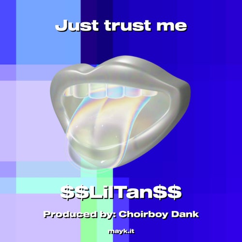Just trust me