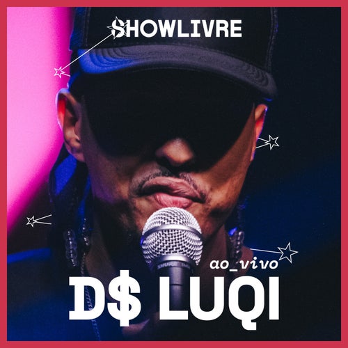 D$ Luqi no Estúdio Showlivre (Ao Vivo)