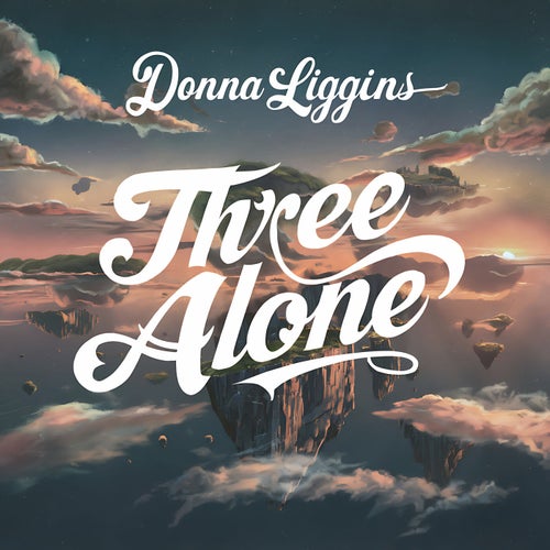 Three Alone