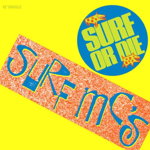 Surf or Die EP