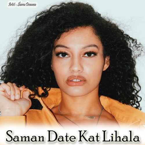 Saman Date Kat Lihala