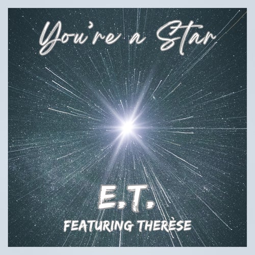 You're A Star (Single)