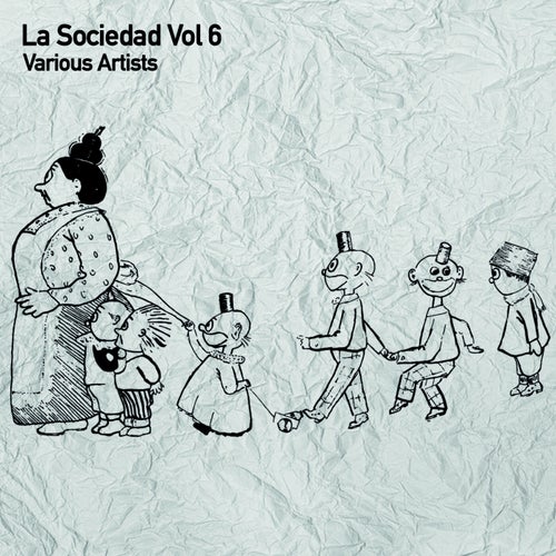 La Sociedad Vol. 6