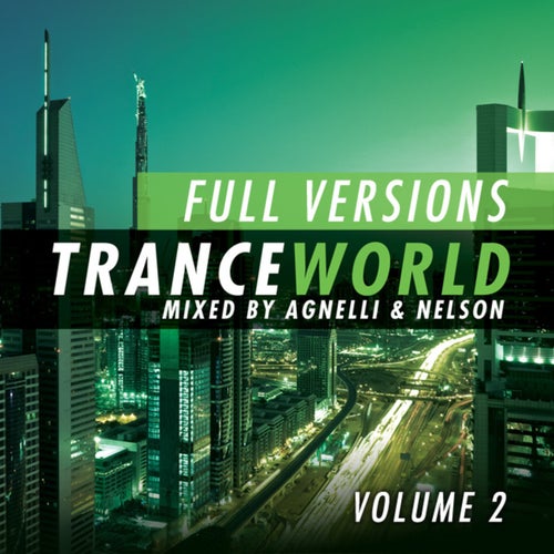 Trance World, Vol. 7 (Full Versions) - Vol. 2