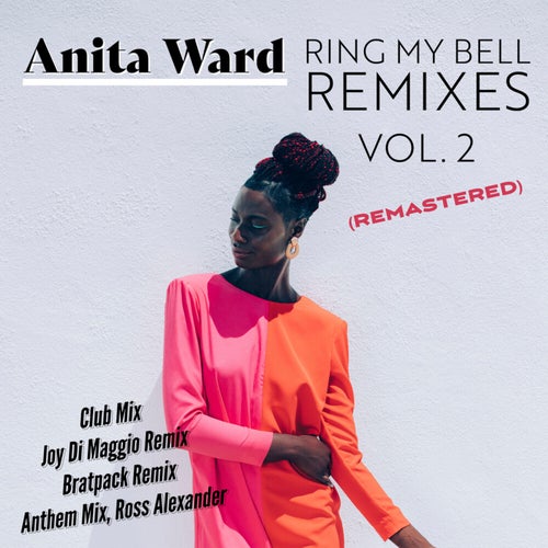 Ring My Bell Remixes, Vol. 2