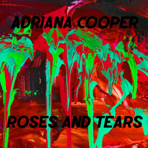 Roses And Tears