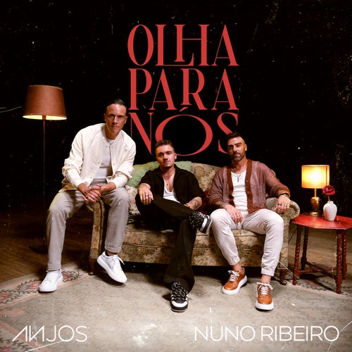 Olha Para Nós (feat. Nuno Ribeiro)