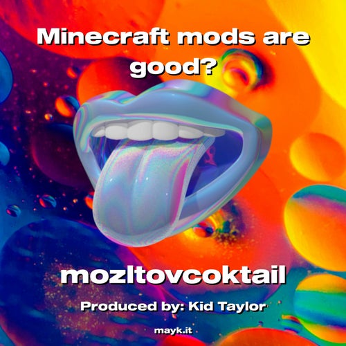 Minecraft mods are good?