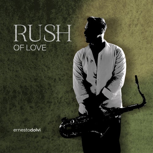 Rush of love