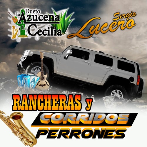 Rancheras Y Corridos Perrones