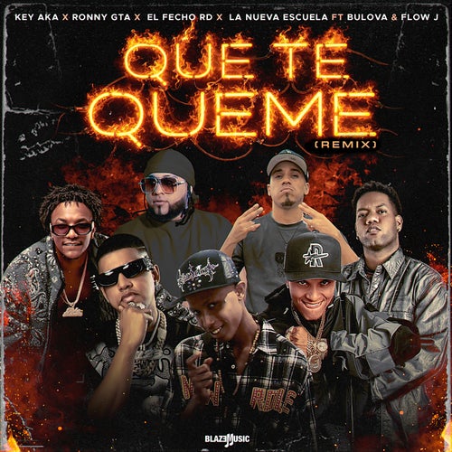 Que Te Queme (Remix)