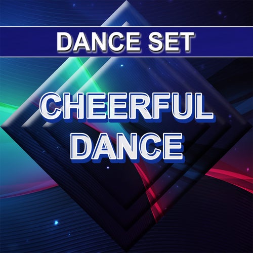 Cheerful Dance
