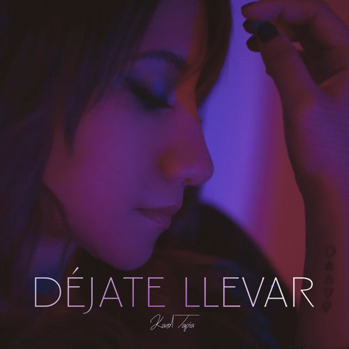 Déjate llevar