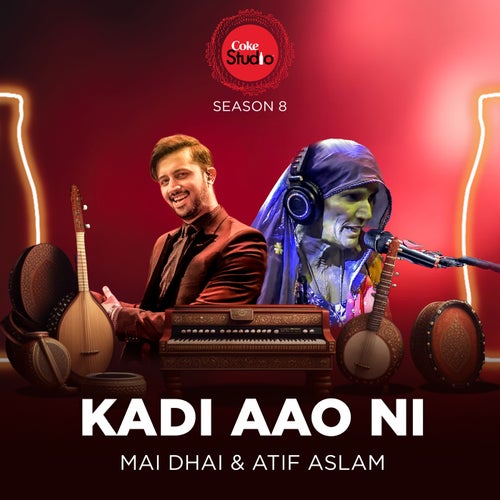 Kadi Aao Ni (Coke Studio Season 8)