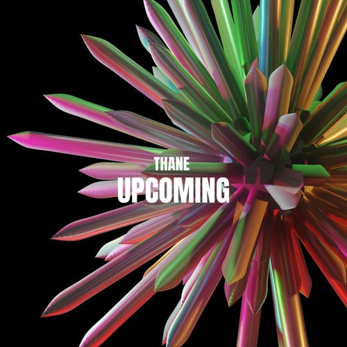 Upcoming