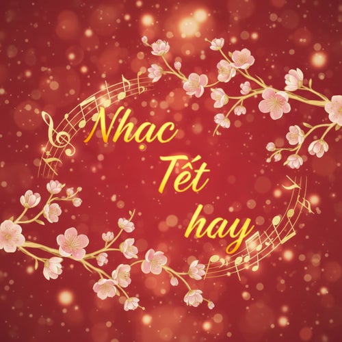 Nhạc Tết Hay