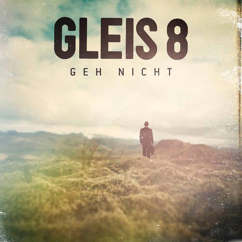 Geh nicht